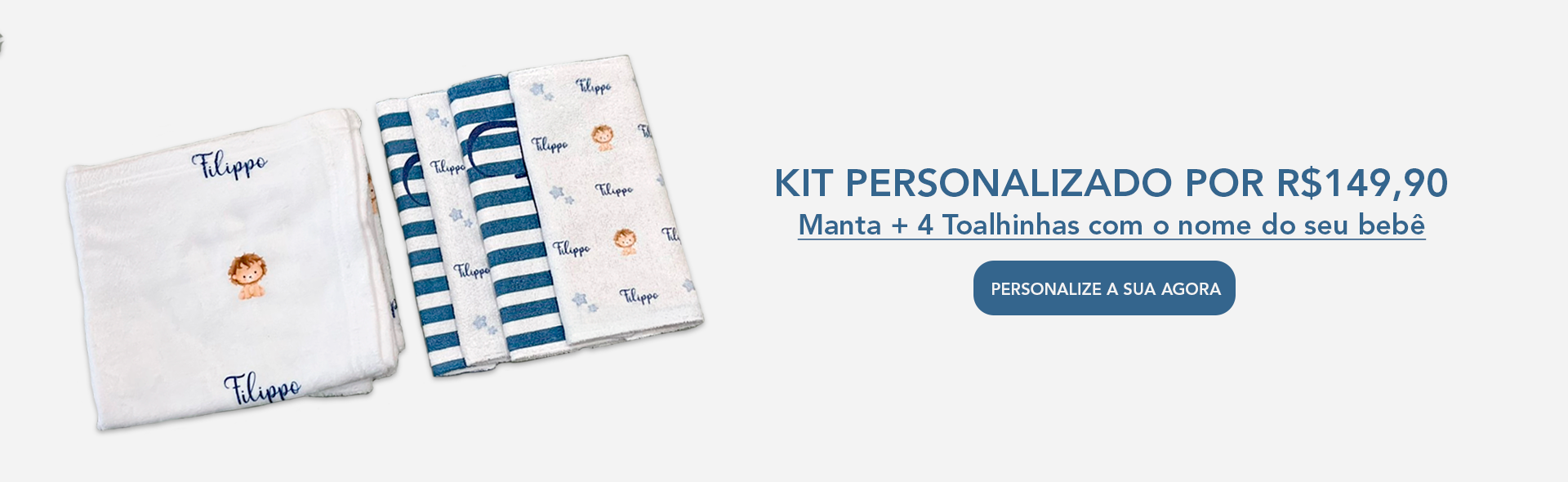 KIT MANTINHA E TOALHINHA